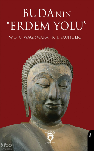 Buda’nın “Erdem Yolu”