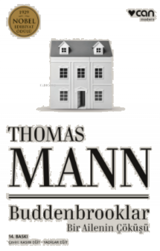 Buddenbrooklar; Bir Ailenin Çöküşü
