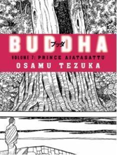 Buddha Volume 7: Prince Ajatasattu