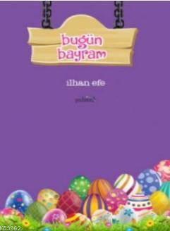 Bugün Bayram