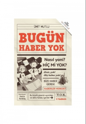 Bugün Haber Yok