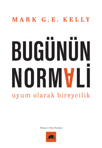 Bugünün Normali;Uyum Olarak Bireycilik
