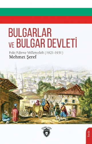 Bulgarlar ve Bulgar Devleti