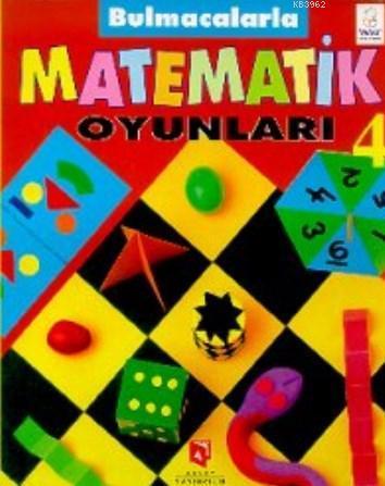 Bulmacalarla Matematik Oyunları 4