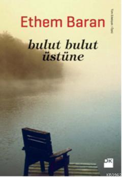 Bulut Bulut Üstüne