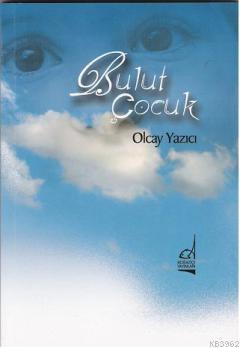 Bulut Çocuk (Şiir Kitabı)