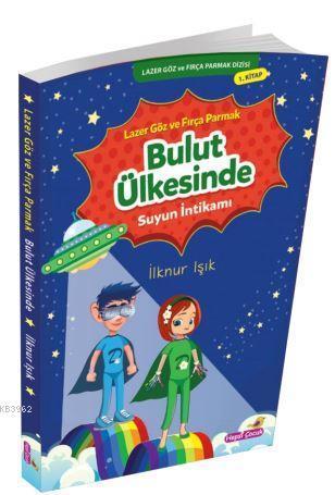 Bulut Ülkesinde Suyun İntikamı