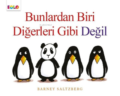 Bunlardan Biri Diğerleri Gibi Değil
