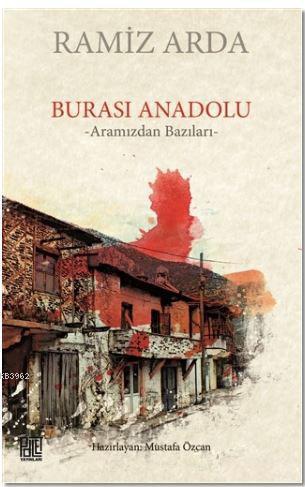Burası Anadolu; Aramızdan Bazıları