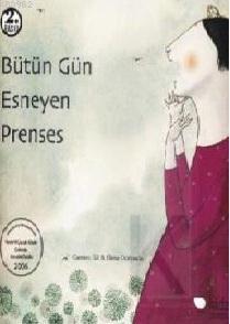 Bütün Gün Esneyen Prenses