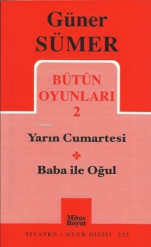 Bütün Oyunları 2 - Yarın Cumartesi / Baba ile Oğul