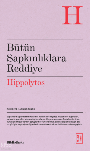 Bütün Sapkınlıklara Reddiye