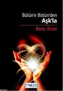 Bütün'e Bütün'den Aşk'la