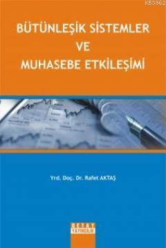 Bütünleşik Sistemler ve Muhasebe Etkileşimi