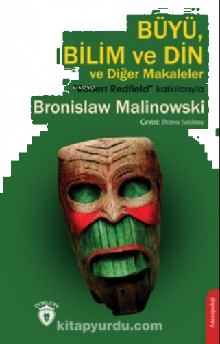 Büyü, Bilim ve Din ve Diğer Makaleler