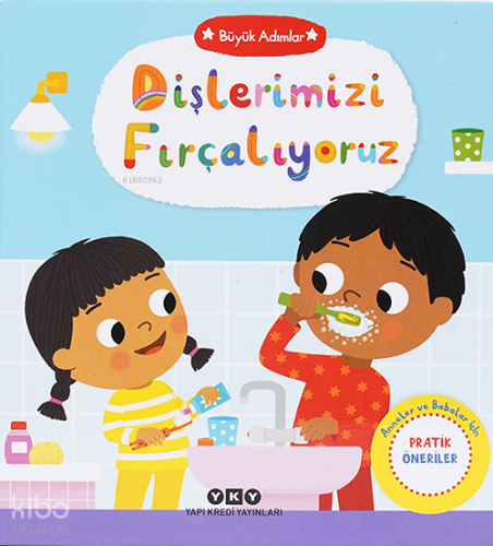 Büyük Adımlar - Dişlerimizi Fırçalıyoruz (Ciltli)
