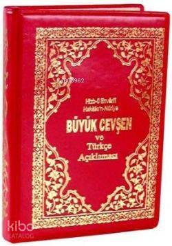 Büyük Cevşen ve Türkçe Açıklaması (Celcelutiye İlaveli Çanta Boy Kod: 