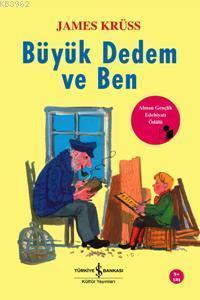 Büyük Dedem ve Ben