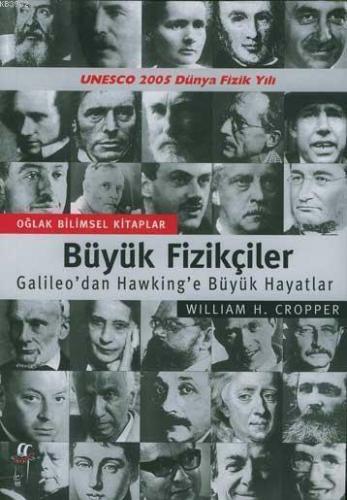 Büyük Fizikçiler; Galileo'dan Hawking'e Büyük Hayatlar