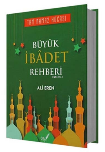Büyük İbadet Rehberi