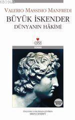 Büyük İskender 3; Dünyanın Hakimi