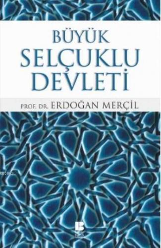Büyük Selçuklu Devleti