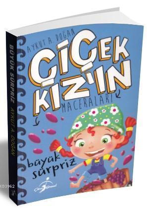 Büyük Sürpriz - Çiçek Kızın Maceraları