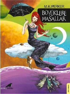 Büyüklere Masallar