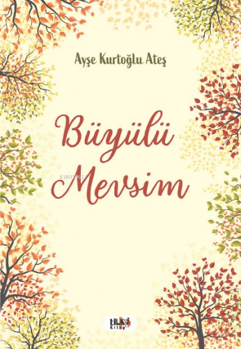 Büyülü Mevsim