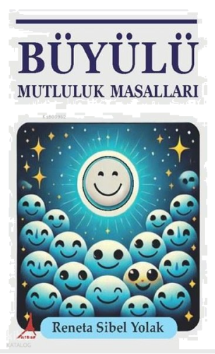 Büyülü Mutluluk Masalları