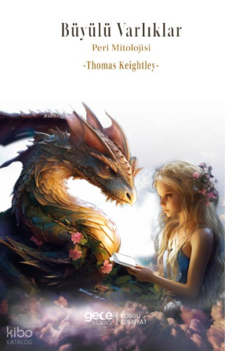 Büyülü Varlıklar;Peri Mitolojisi