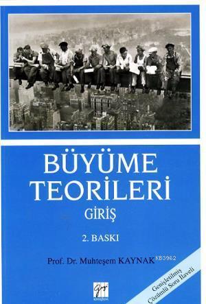 Büyüme Teorileri; Giriş