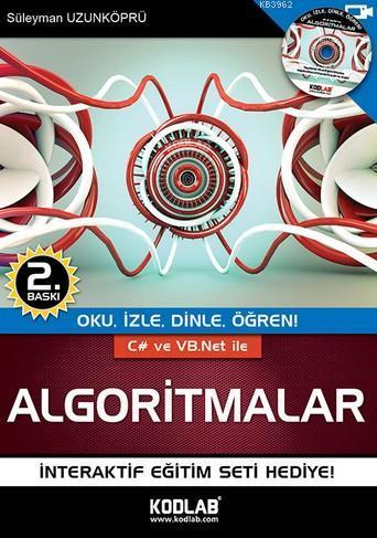 C# ve VB.NET ile Algoritmalar; Oku, İzle, Dinle, Öğren!