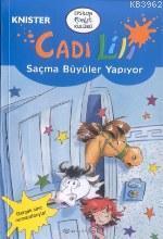 Cadı Lili Saçma Büyüler Yapıyor