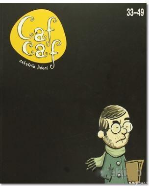 Cafcaf Sayı : 33-49
