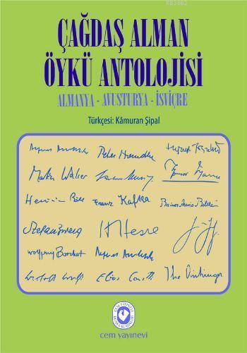 Çağdaş Alman Öykü Antolojisi; Almanya  Avusturya  İsviçre