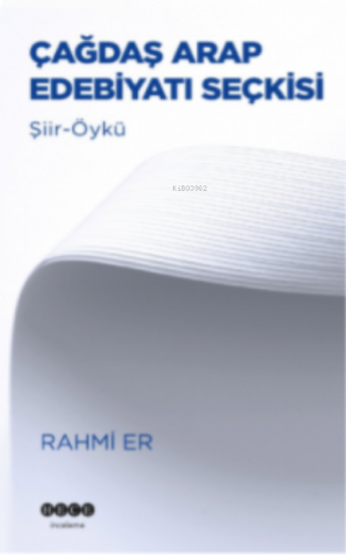 Çağdaş Arap Edebiyatı Seçkisi;Şiir-Öykü