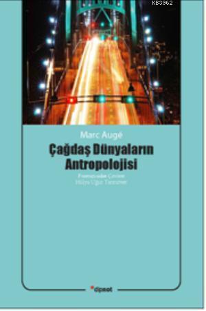 Çağdaş Dünyaların Antropolojisi