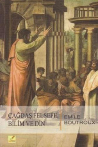 Çağdaş Felsefe, Bilim ve Din