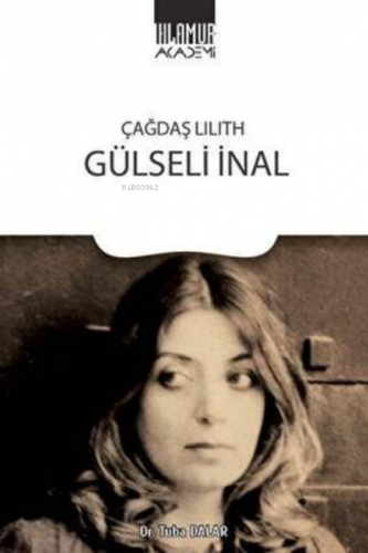 Çağdaş Lilith Gülseli İnal
