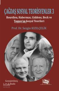 Çağdaş Sosyal Teorisyenler 3