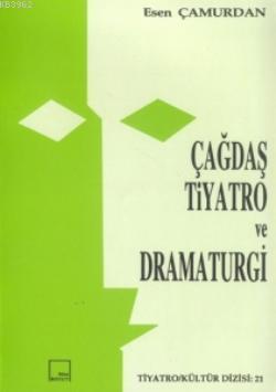 Çağdaş Tiyatro ve Dramaturgi