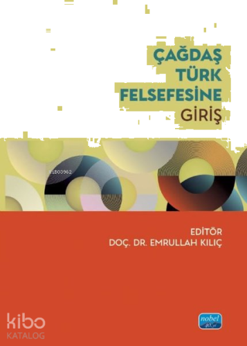 Çağdaş Türk Felsefesine Giriş