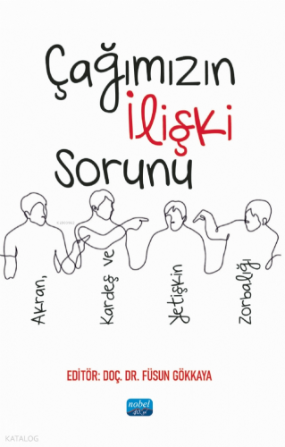 Çağımızın İlişki Sorunu