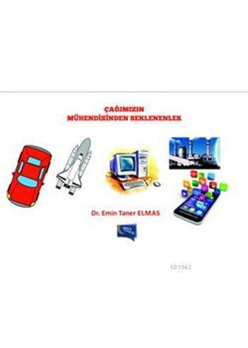 Çağımızın Mühendisinden Beklenenler