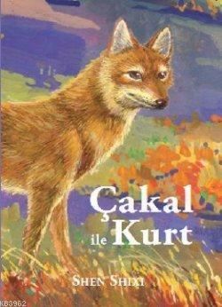 Çakal ile Kurt