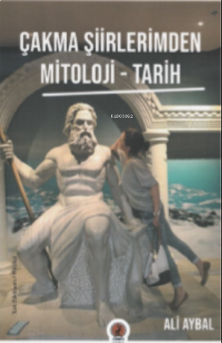 Çakma Şiirlerimden