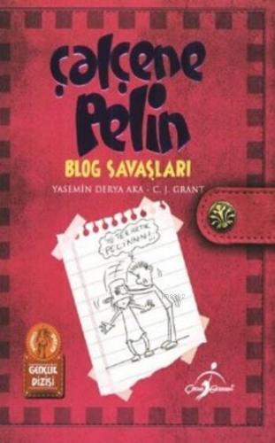 Çalçene Pelin; Blog Savaşları
