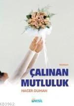 Çalınan Mutluluk