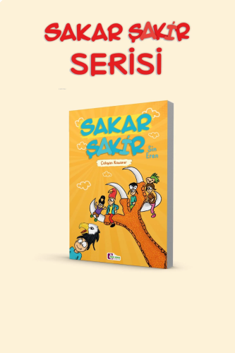 Çalışan Kazanır – Sakar Şakir